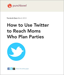 How to Use Twitter to Reach Moms Who Plan Parties