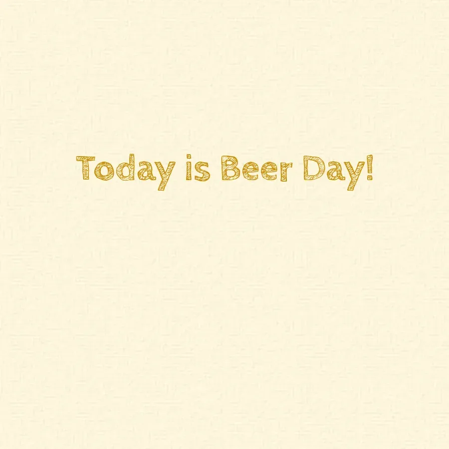National Beer Day | Apr 7 card inside right
