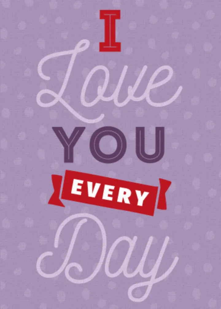 Love You Every Day! card front