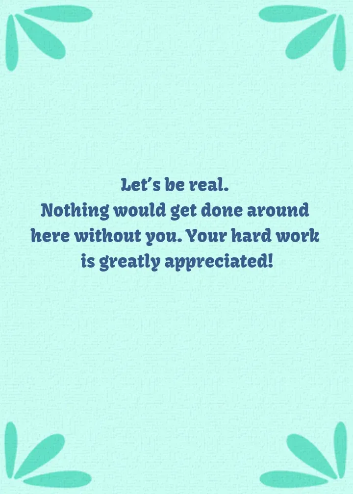 It Takes Hard Work card inside right