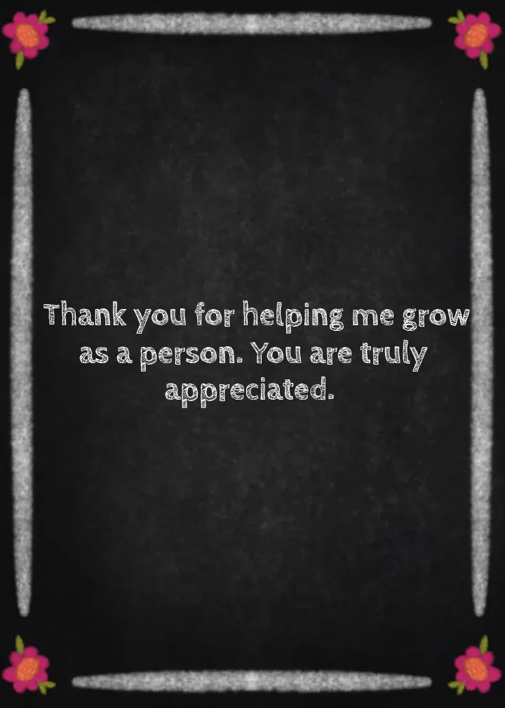 Thank You For Helping Me Grow card inside right