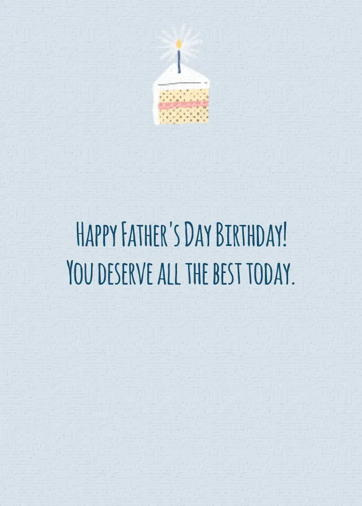 Happy Father's Day Birthday card inside right
