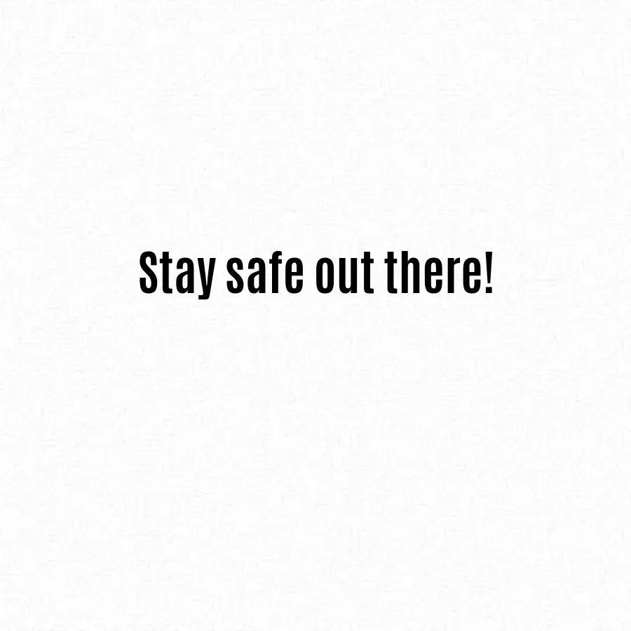 Stay Safe Sign card inside right