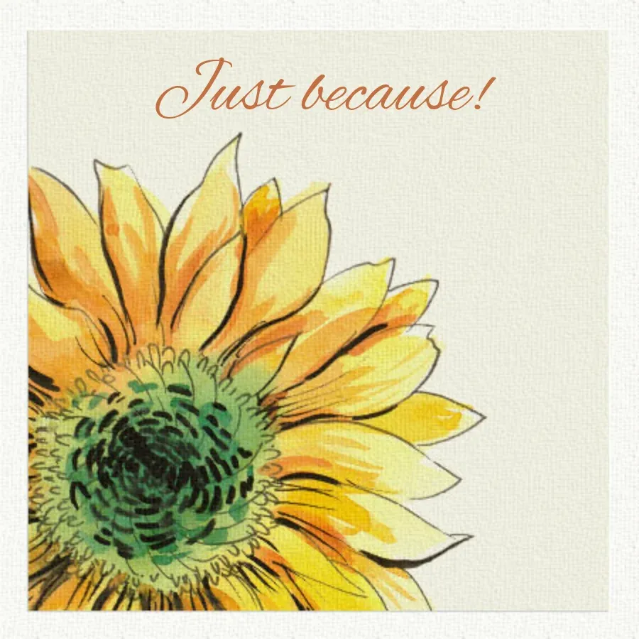 Yellow Flower Just Because card front