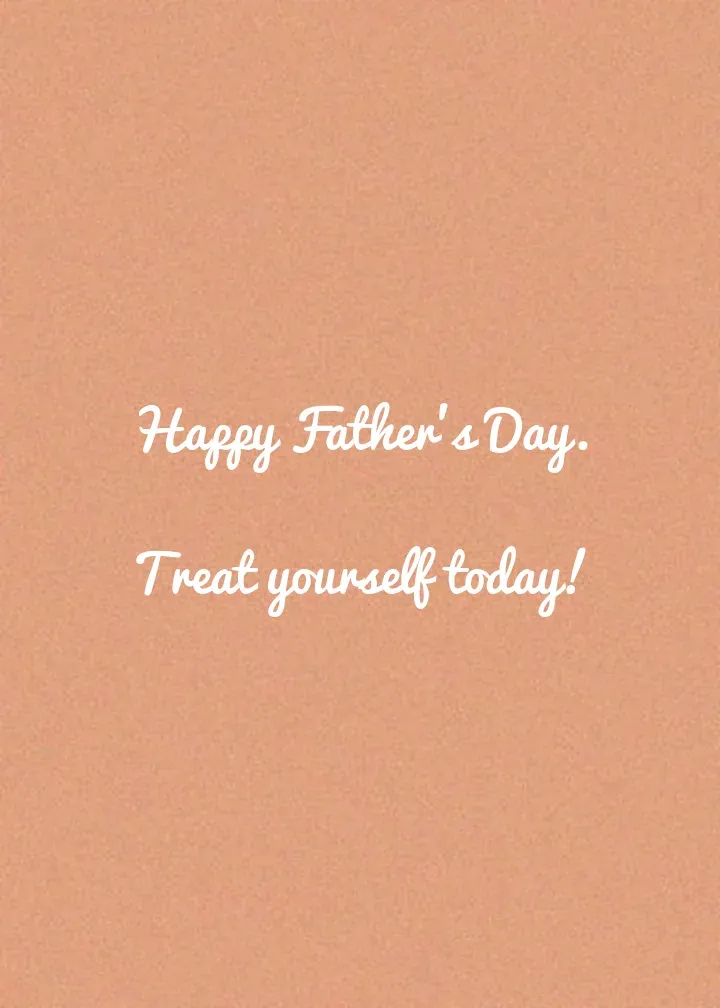 A Father's Day Treat card inside right