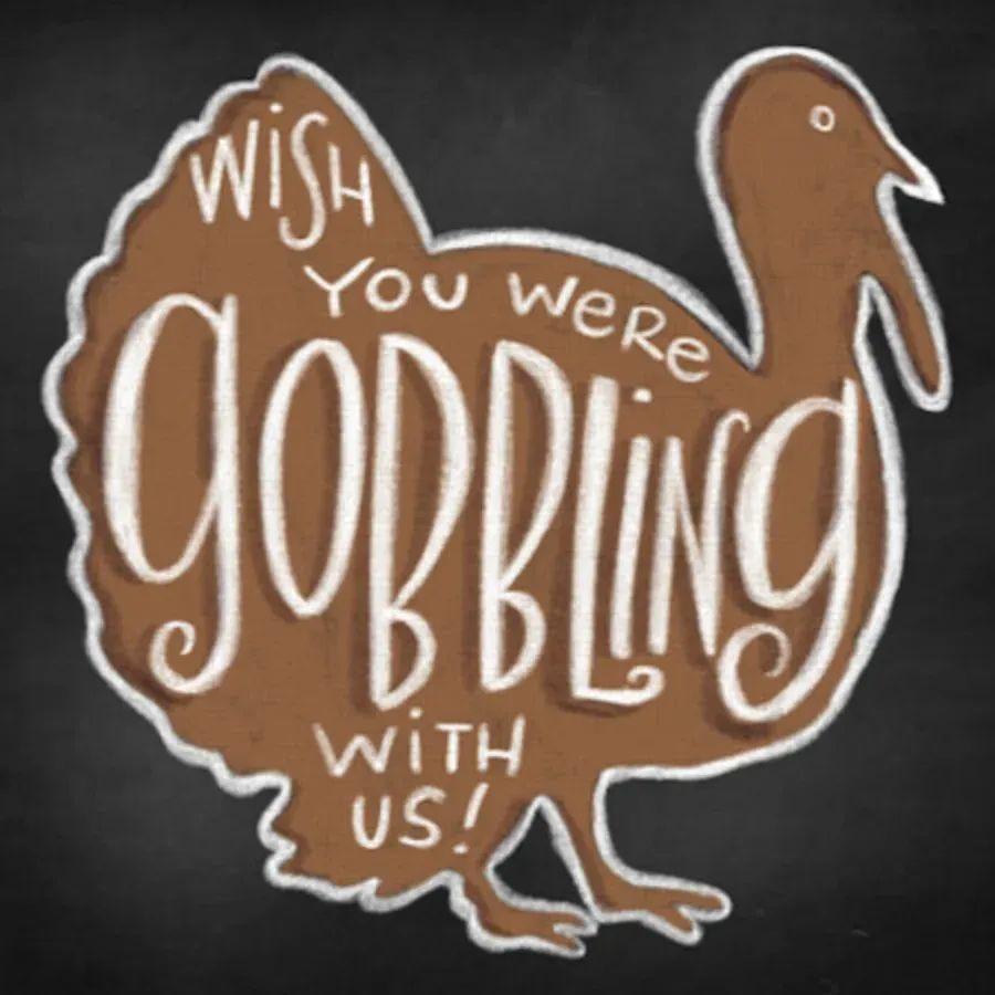 Wish You Were Gobbling With Us card front