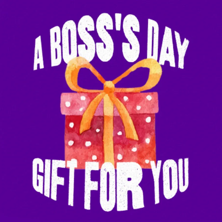 A Boss's Day Gift For You card front