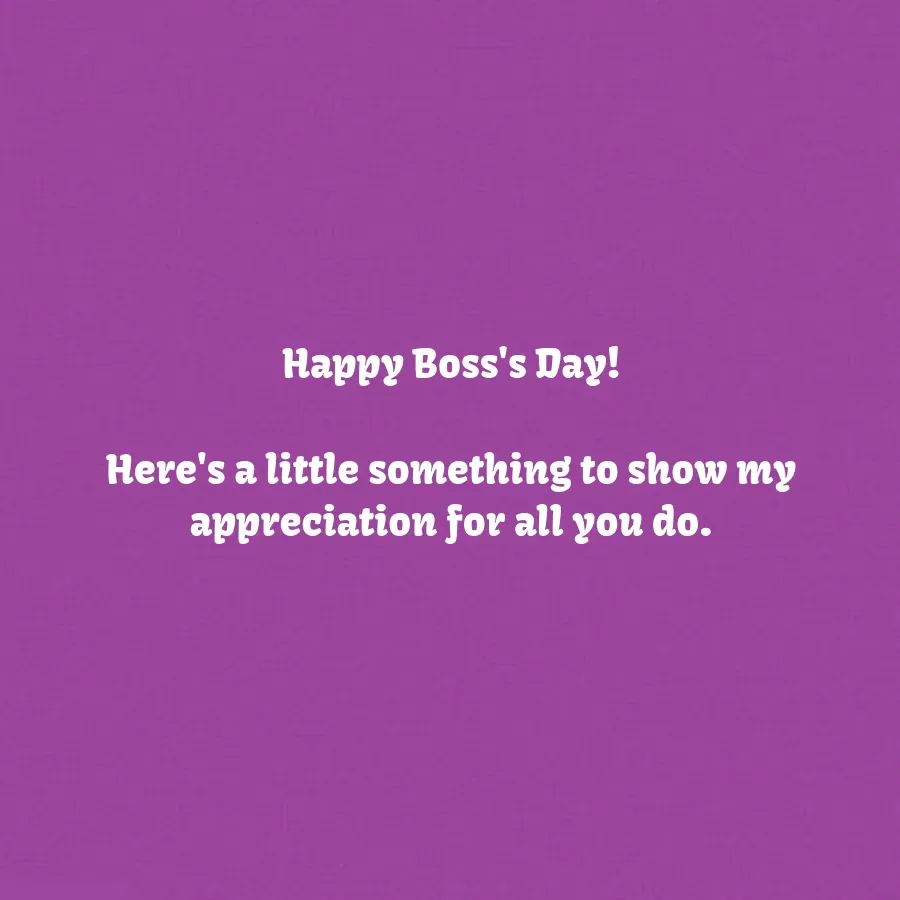 A Boss's Day Gift For You card inside right