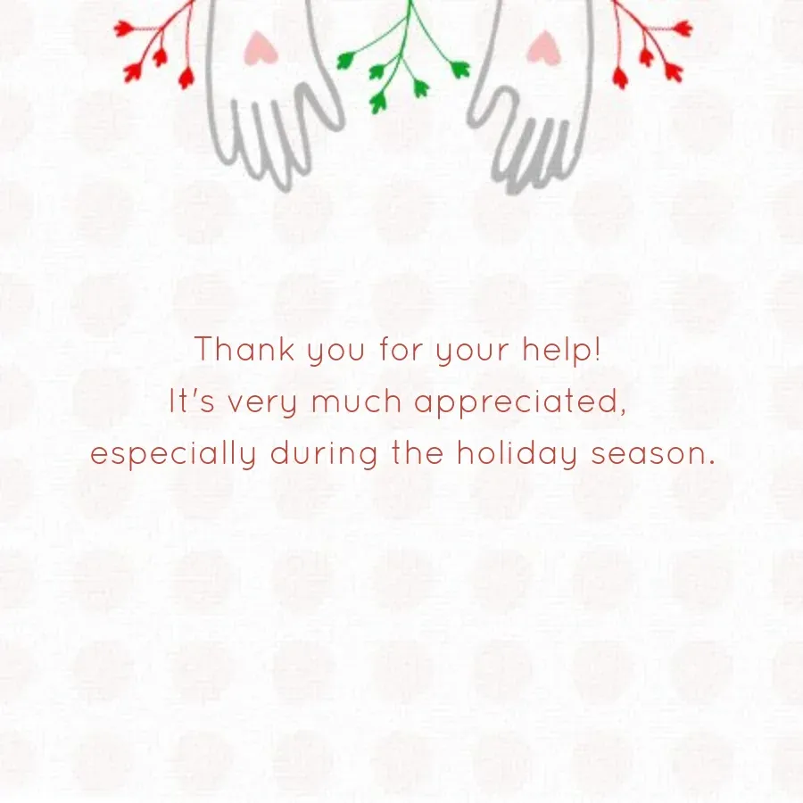 Holiday Thank You For Your Help card inside right