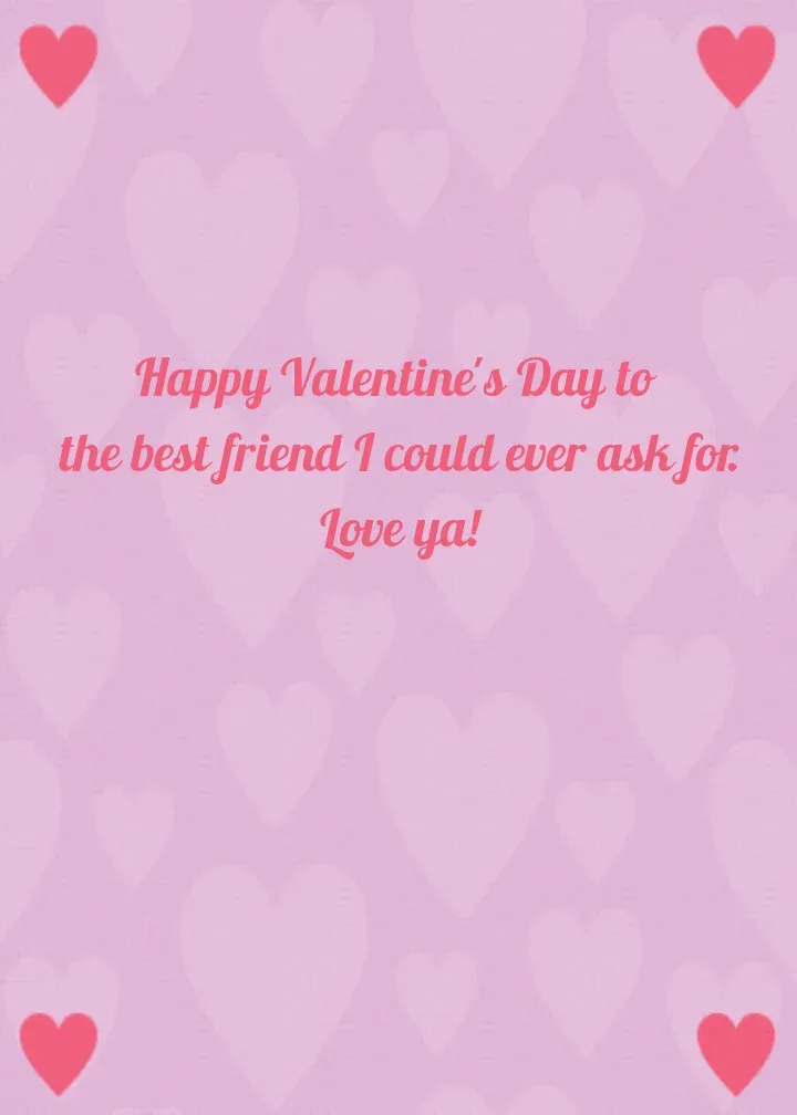 Happy Valentine's Day, Bestie card inside right