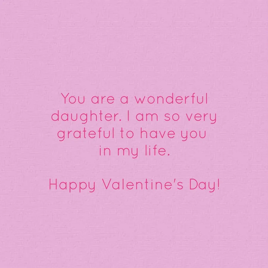 Happy Valentine's Day, Daughter card inside right