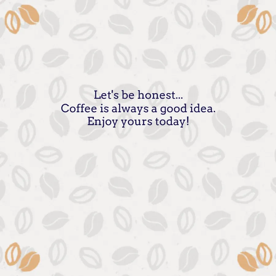 Coffee Is A Good Idea card inside right