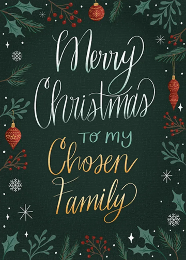 To My Chosen Family card front
