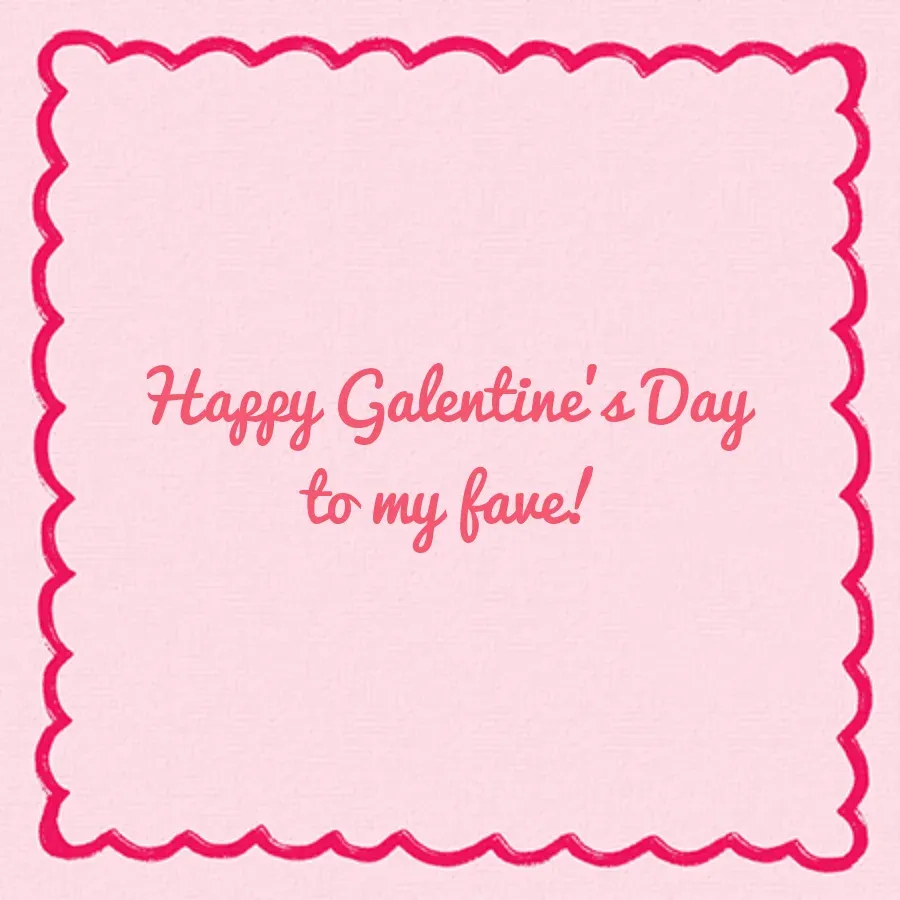 Galentine's Favorite card inside right