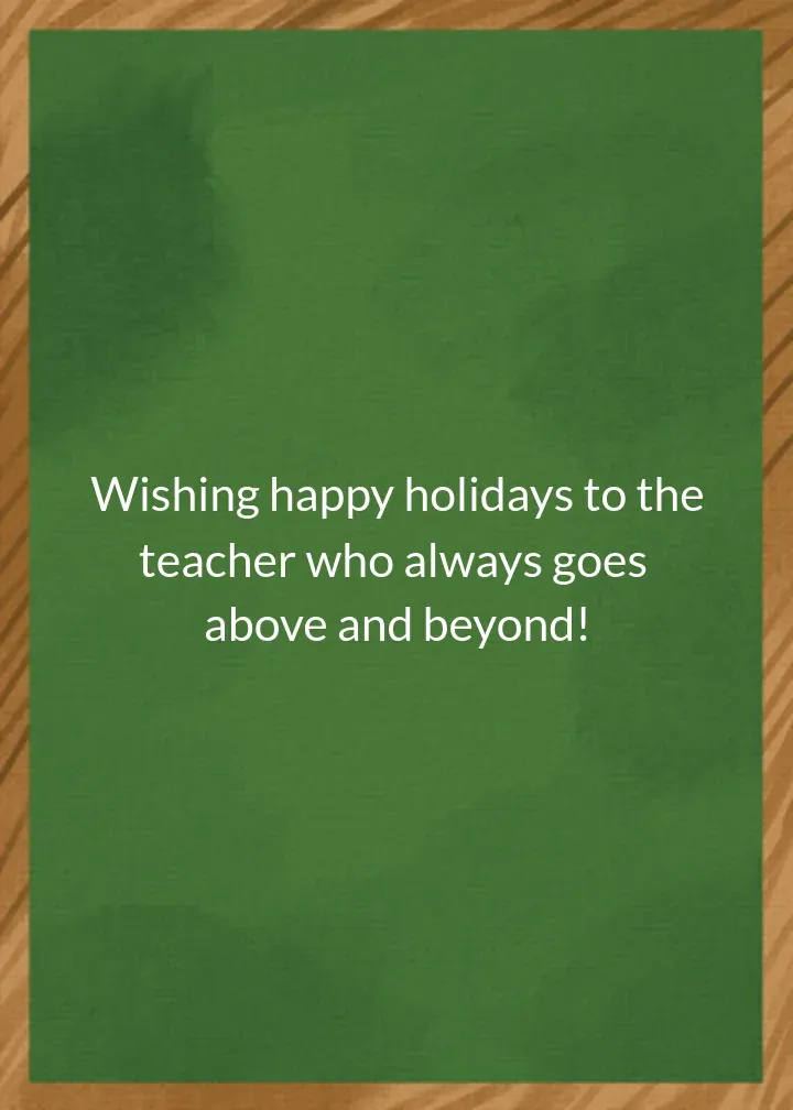 Happy Holidays Wonderful Teacher card inside right