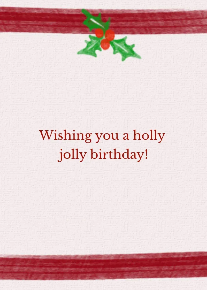 Holiday Holly Birthday card inside right