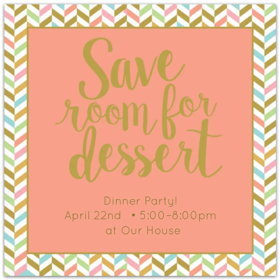 Save Room for Dessert card