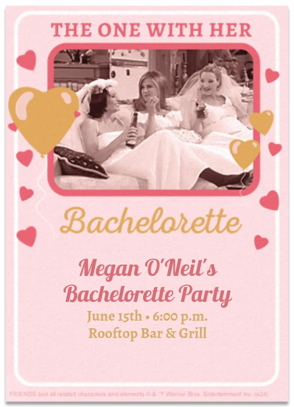 Friends | Bachelorette card