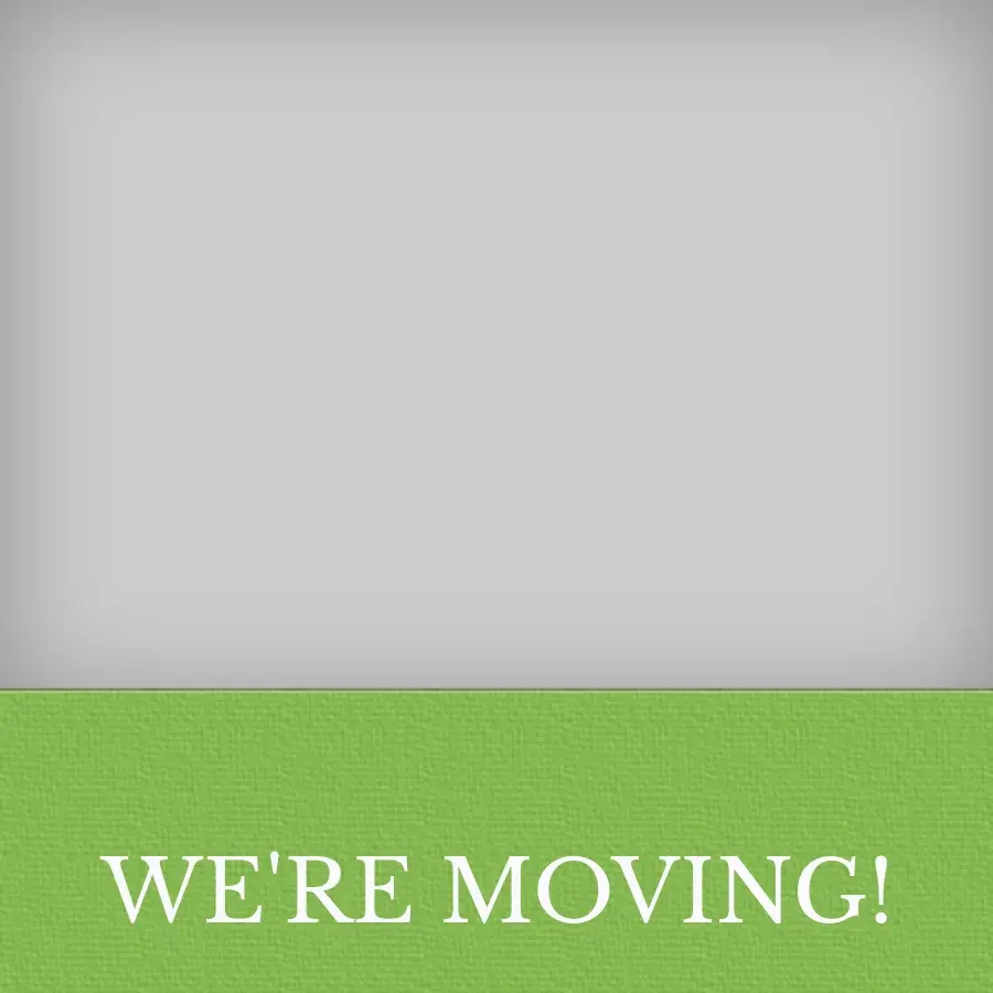 We're Moving! card image