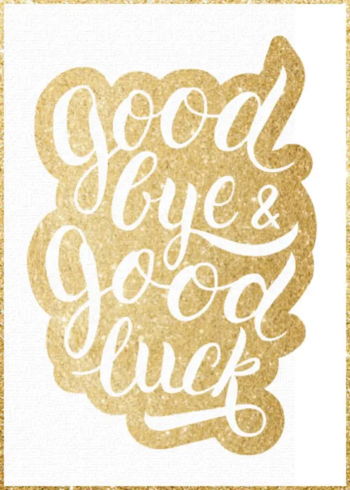 Goodbye & Good Luck Gold card image