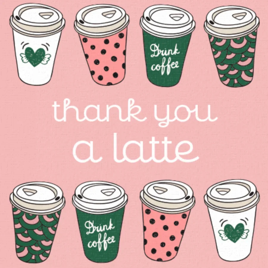 Thank You A Latte card image