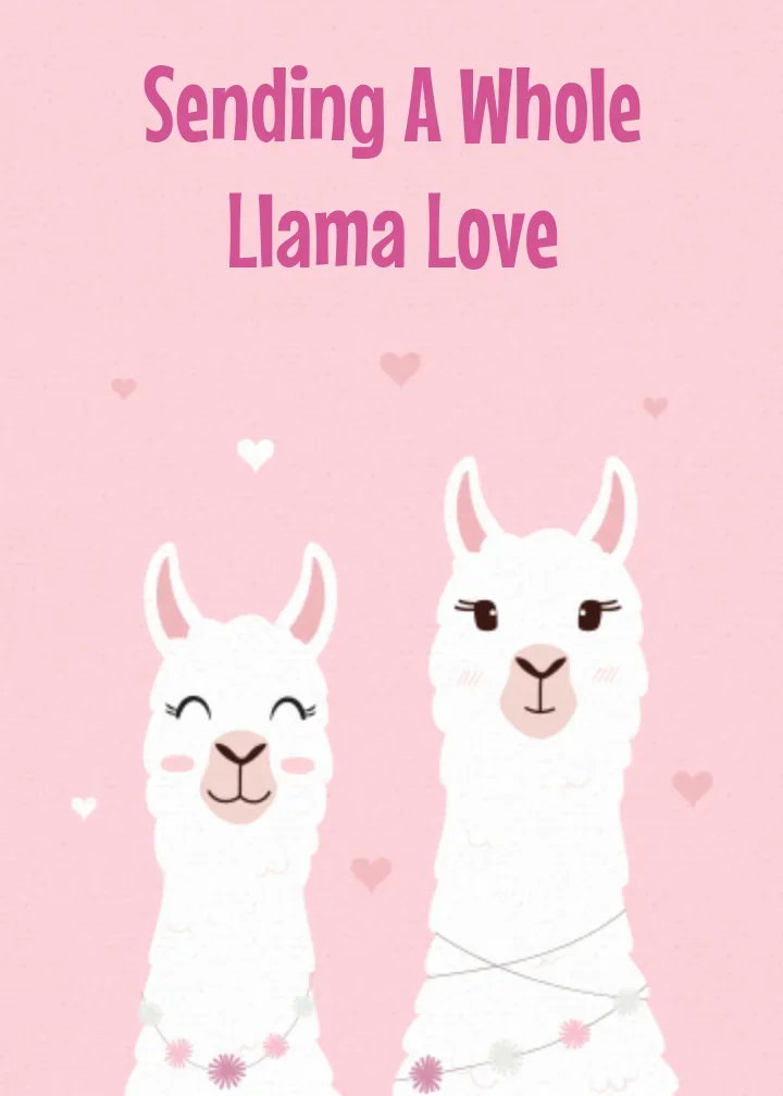 Sending A Whole Llama Love card image