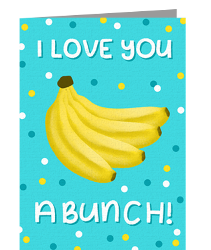 Love You A Bunch eCard